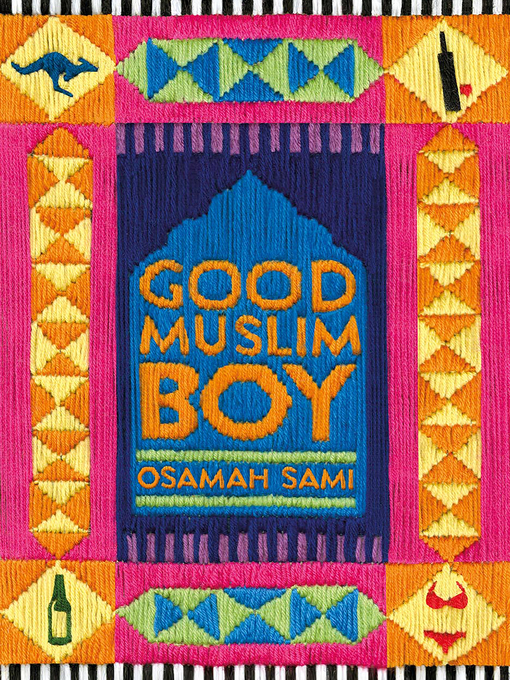 Title details for Good Muslim Boy by Osamah Sami - Available